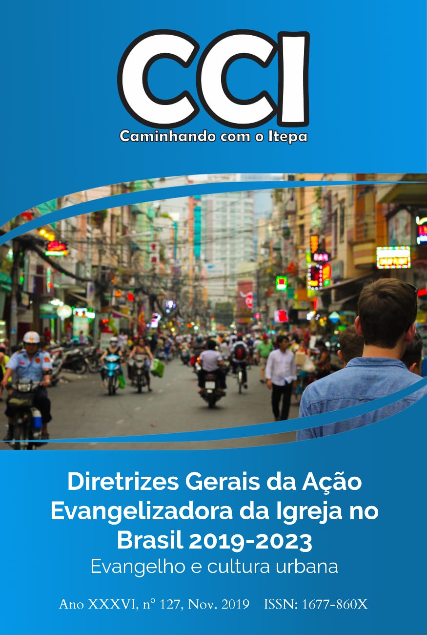 					Ver Vol. 36 Núm. 127 (2019): Diretrizes Gerais da Ação Evangelizadora da Igreja no Brasil: Evangelho e cultura urbana
				